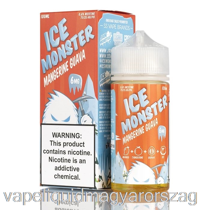 Jeges Mandarin Guava - Jégszörny - 100ml 6mg Vape Toll